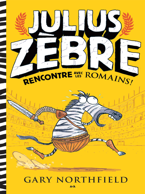 Title details for Julius Zèbre rencontre avec les romains by Gary Northfield - Wait list